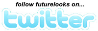 Follow Futurelooks on Twitter